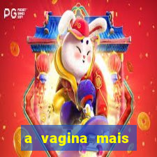 a vagina mais bonita do brasil